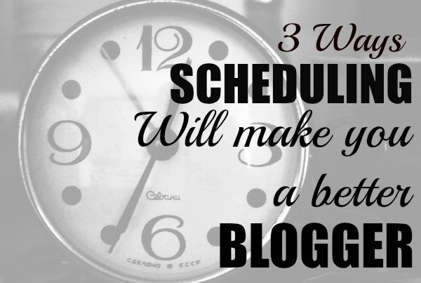 There's more things to do with a blog than there is hours in the day. These tips will help you schedule like a pro and get your life back.
