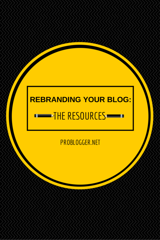 REBRANDING YOUR BLOG-